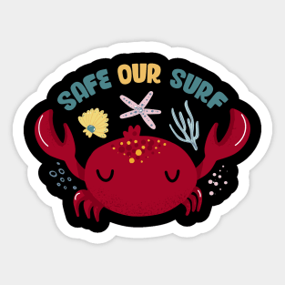 Safe our Surf quote with cute sea animal crab, starfish, coral and shell aesthetic pastel color illustration. Sticker